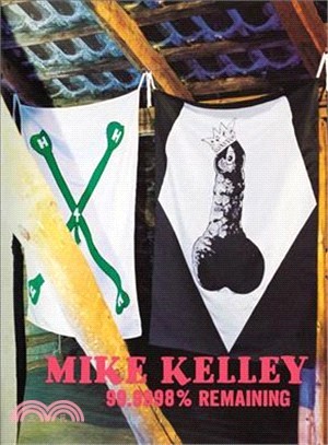 Mike Kelley ― 99,9998% Remaining