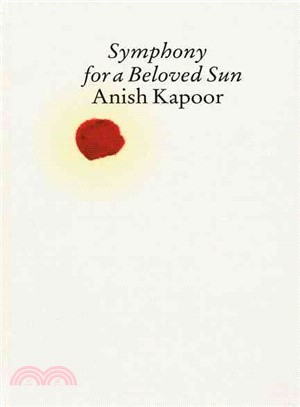 Anish Kapoor: Symphony for a Beloved Sun