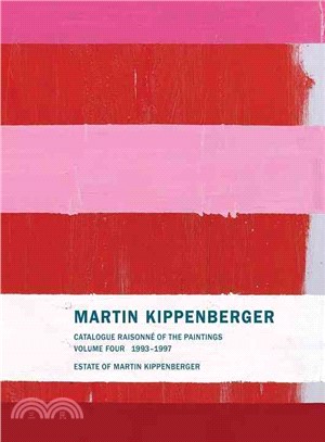 Martin Kippenberger ― Catalogue Raisonn?of the Paintings, 1993-1997