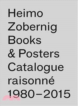 Heimo Zobernig ― 114 Books, 117 Posters