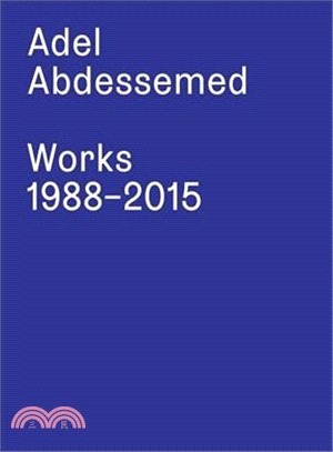 Adel Abdessemed ― Works 1988-2015