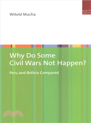 Why Do Some Civil Wars Not Happen? ─ Peru and Bolivia Compared