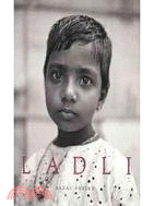 Fazal Sheikh ― Ladli