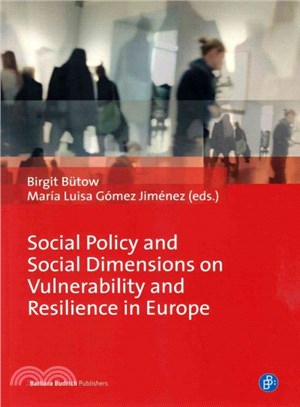 Social Policy and Social Dimensions on Vulnerability and Resilience in Europe