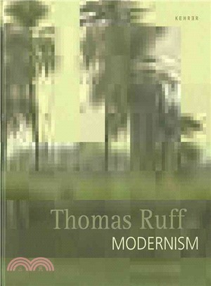 Thomas Ruff—Modernism