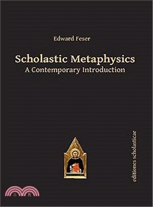 Scholastic Metaphysics ─ A Contemporary Introduction