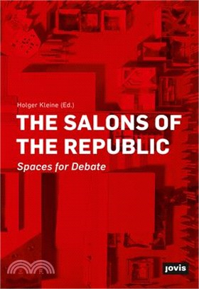 Die Salons Der Republik: Räume Für Debatten