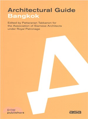 Bangkok ─ Architectural Guide