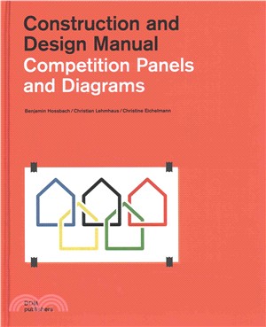 Competition Panels and Diagrams ― Construction and Design Manual