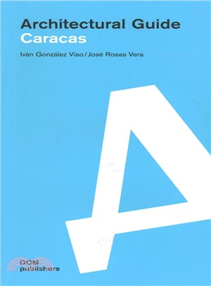 Caracas ─ Architectural Guide