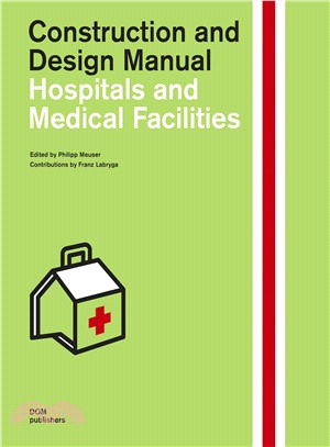 Hospitals and Medical Facilities ― Construction and Design Manual