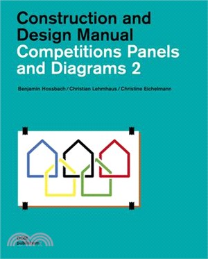 Competitions Panels and Diagrams 2: Construction and Design Manual