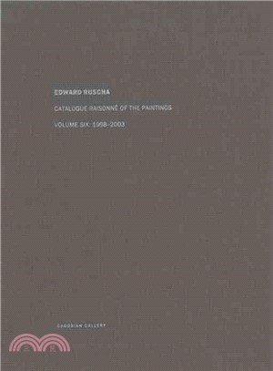 Edward Ruscha ─ Catalogue Raisonn?of the Paintings, 1998-2003