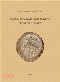 Seals, Sealings and Tokens from Gandhara