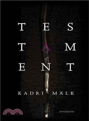 Kadri Malk ─ Testament