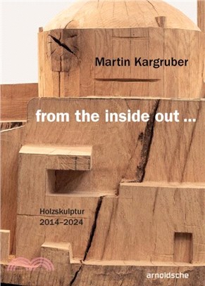 Martin Kargruber: from the inside out ??：Holzskulptur 2014??024