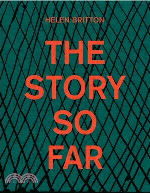 Helen Britton：The Story So Far