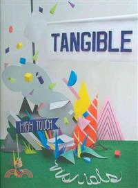 Tangible—High Touch Visuals