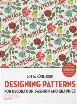 Designing patterns :for decoration, fashion and graphics /