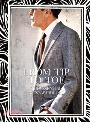 From Tip to Toe ─ The Essential Men's Wardrobe