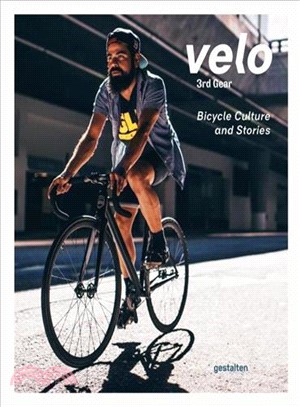 Velo 3rd Gear ― Bicycle Culture and Stories