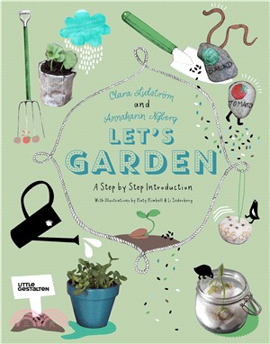Let's Garden ─ A Step by Step Introduction