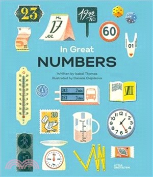 In Great Numbers ― How Numbers Shape The world We Live in