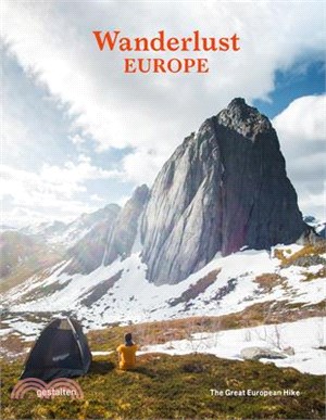 Wanderlust Europe ― The Great European Hike