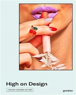 High on Design：The New Cannabis Culture