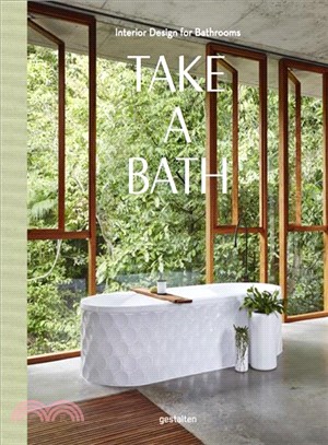 Take a Bath ─ Interior Design for Bathrooms