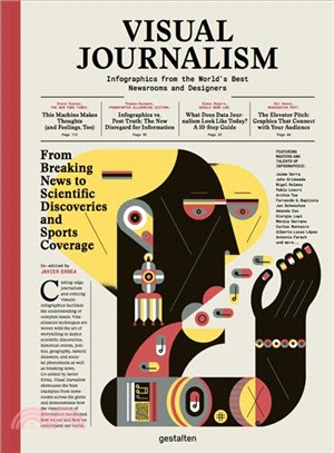 Visual Journalism ─ Infographics from the World's Best Newsrooms and Designers