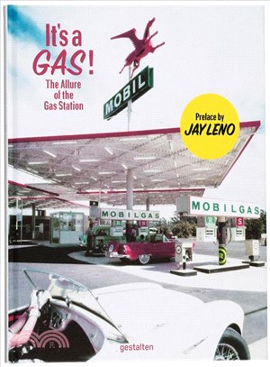 It's a Gas! ― The Allure of the Gas Station