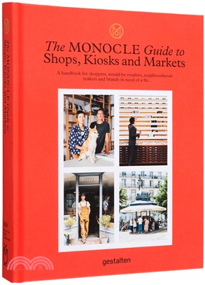 Monocle Guide to Shops, Kiosks and Markets