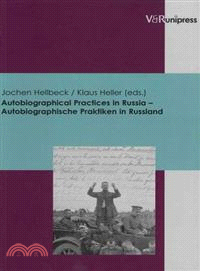 Autobiographical Practices in Russia / Autobiographische Praktiken in Russland