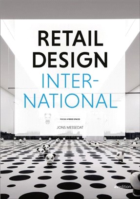 Retail Design International Vol. 5：Components, Spaces, Buildings