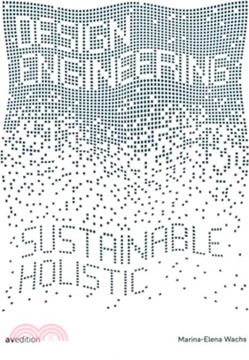 Design Engineering: Sustainable and Holistic