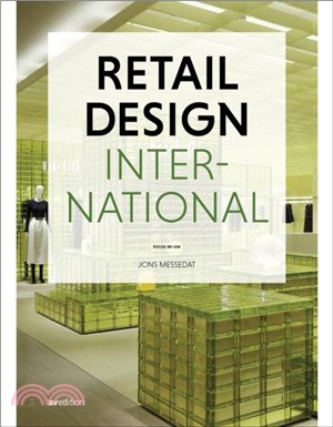 Retail Design International Vol. 9：Focus: Re-use