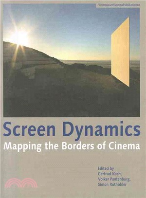 Screen Dynamics ─ Mapping the Borders of Cinema