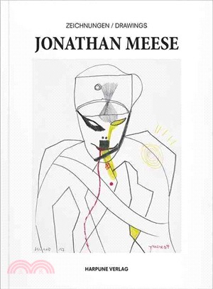 Jonathan Meese ― Drawings
