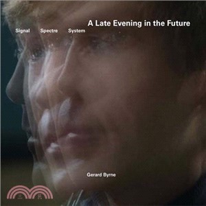 Gerard Byrne ― A Late Evening in the Future