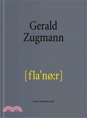 Gerald Zugmann ― Flaneur