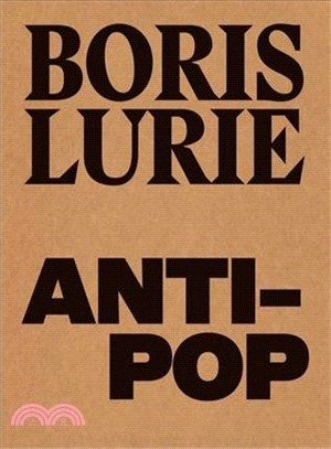 Boris Lurie ─ Anti-Pop