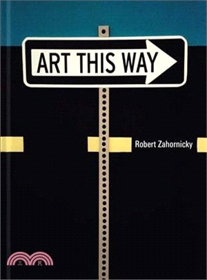 Robert Zahornicky ― Art This Way