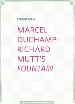 Marcel Duchamp ― Richard Mutt's Fountain