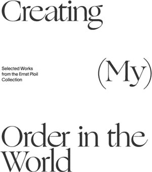 Creating (My) Order in the World