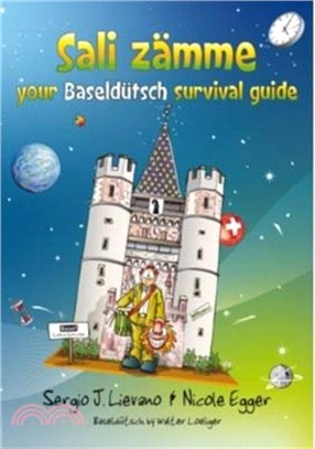 Sali Zaemme Your Baselduetsch Survival Guide