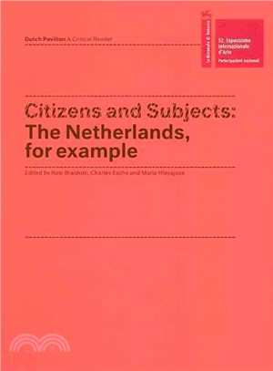 Citizens and Subjects ― The Netherlands, for Example