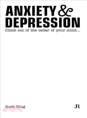 Anxiety & Depression ― Climb out of the cellar of your mind...