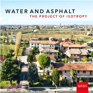 Water and asphalt :  the project of isotropy /