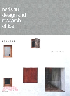 Neri and Hu Design and Research Office ― Works and Projects 2004 - 2014